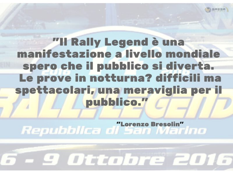 Intervista a Lorenzo Bresolin: al Rally Legend con Sassa Roll-bar